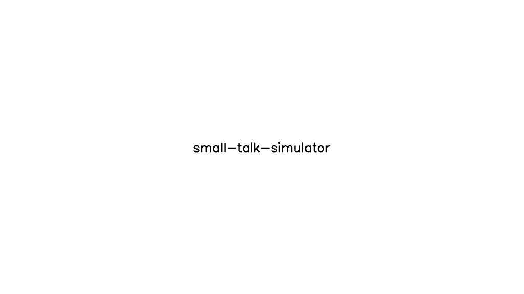 Small Talk Simulator - AI Technology Solution