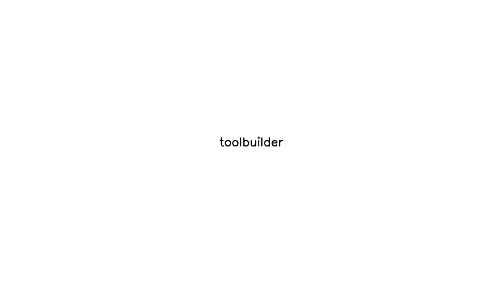 Toolbuilder - AI Technology Solution